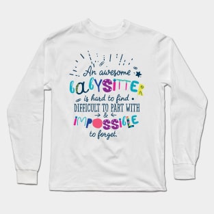 An Awesome Babysitter Gift Idea - Impossible to forget Long Sleeve T-Shirt